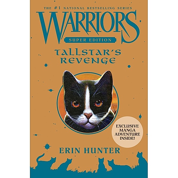 Warriors Super Edition: Tallstar's Revenge / Warriors Super Edition Bd.6, Erin Hunter