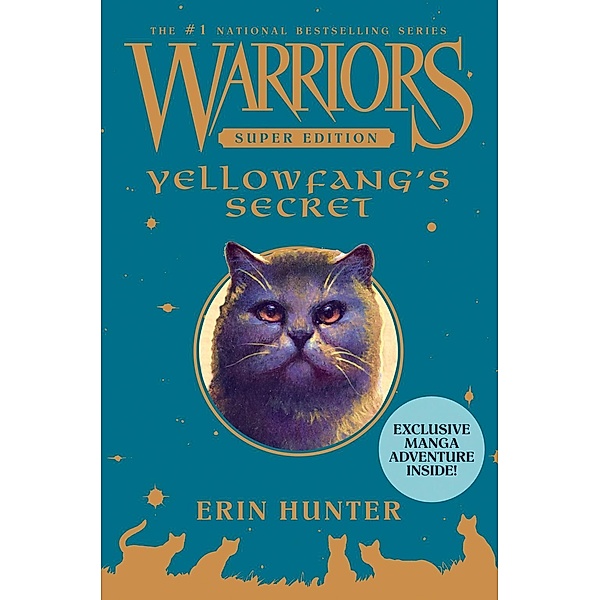 Warriors Super Edition: Yellowfang's Secret / Warriors Super Edition Bd.5, Erin Hunter