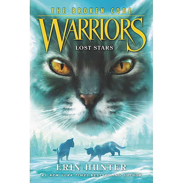 Warriors: The Broken Code: Lost Stars, Erin Hunter