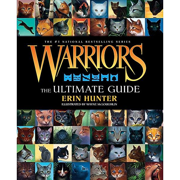 Warriors: The Ultimate Guide / Warriors Field Guide, Erin Hunter