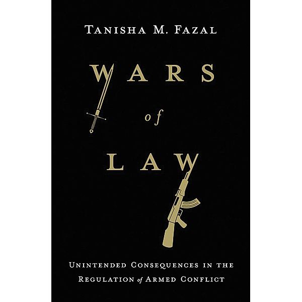 Wars of Law, Tanisha M. Fazal