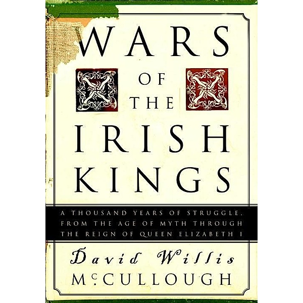 Wars of the Irish Kings, David W. McCullough