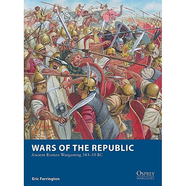 Wars of the Republic / Osprey Games, Eric Farrington