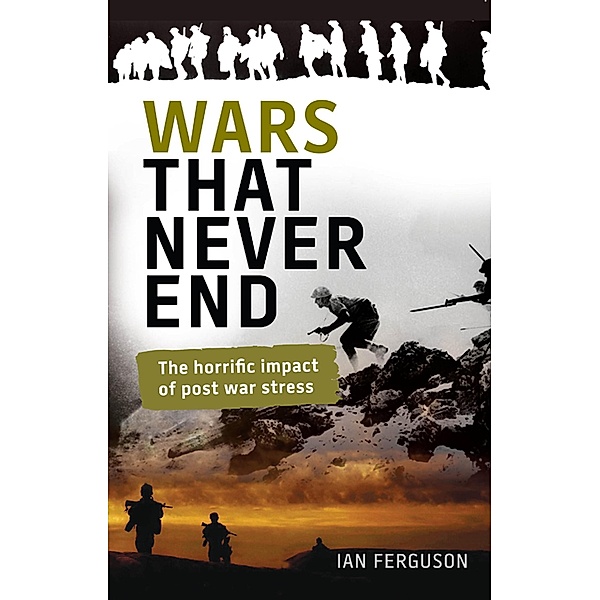 Wars That Never End, Ian Ferguson