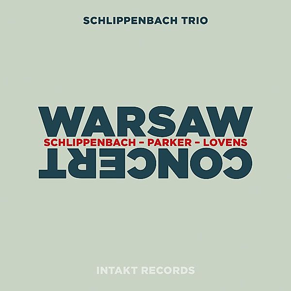 Warsaw Concert, Schlippenbach Trio