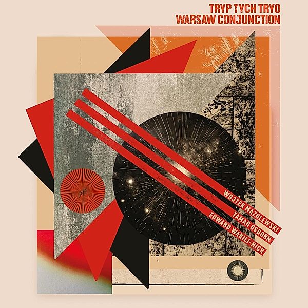 Warsaw Conjunction (Clear Vinyl), Tryp Tych Tryo