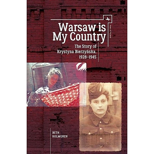 Warsaw is My Country, Beth Holmgren