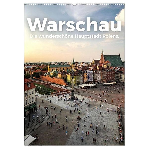 Warschau - Die wunderschöne Hauptstadt Polens. (Wandkalender 2024 DIN A2 hoch), CALVENDO Monatskalender, M. Scott