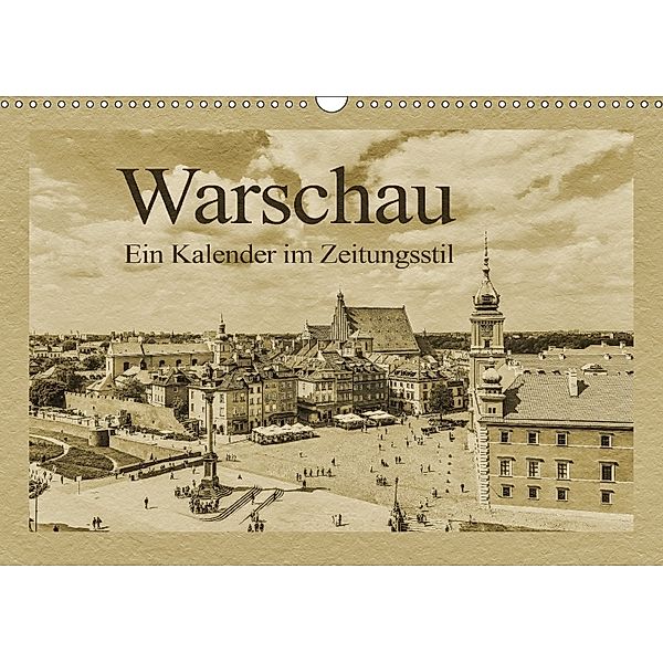 Warschau - Ein Kalender im Zeitungsstil (Wandkalender 2018 DIN A3 quer), Gunter Kirsch