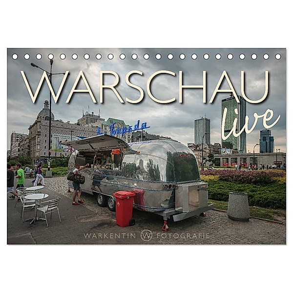 Warschau live (Tischkalender 2024 DIN A5 quer), CALVENDO Monatskalender, Karl H. Warkentin