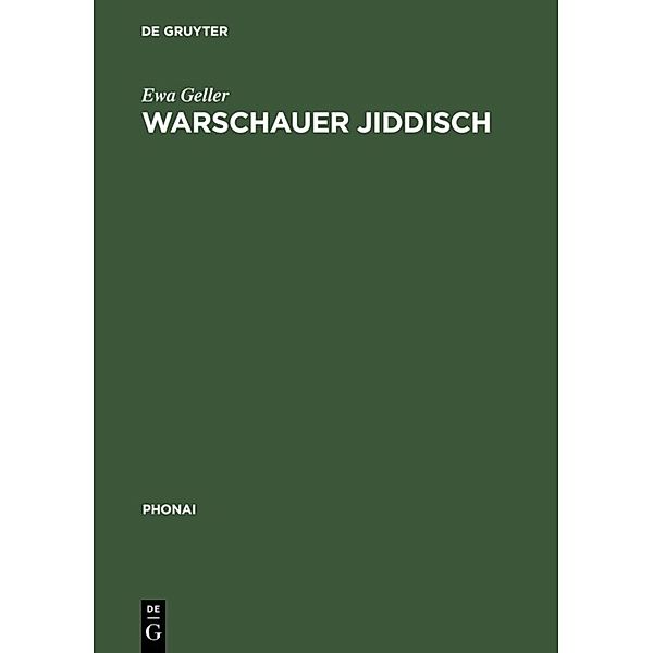 Warschauer Jiddisch, Ewa Geller