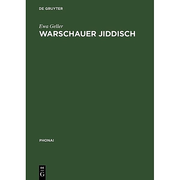 Warschauer Jiddisch / Phonai Bd.46, Ewa Geller