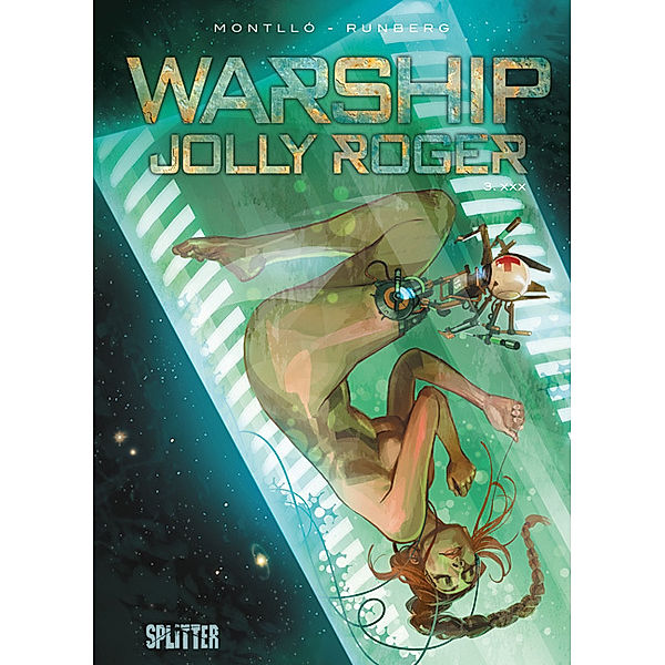 Warship Jolly Roger. Band 3, Sylvain Runberg, Miki Montlló