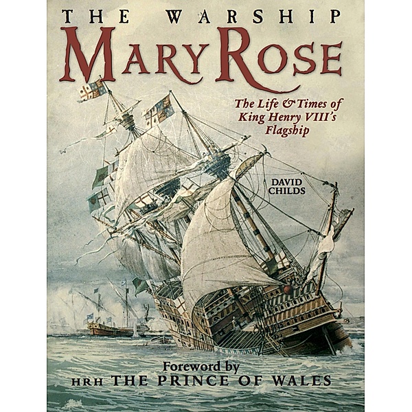 Warship Mary Rose, David Childs