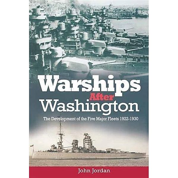 Warships after Washington, John Jordan