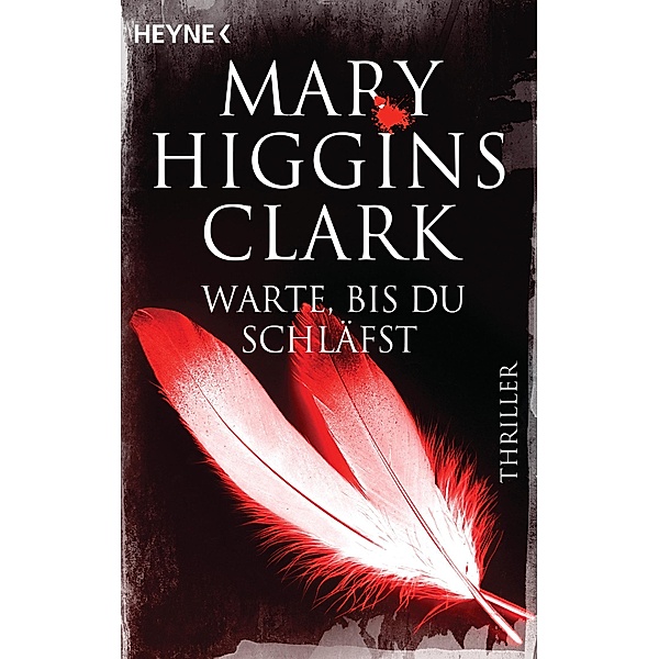 Warte, bis du schläfst, Mary Higgins Clark
