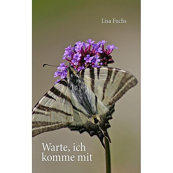 Warte, ich komme mit, Lisa Fuchs