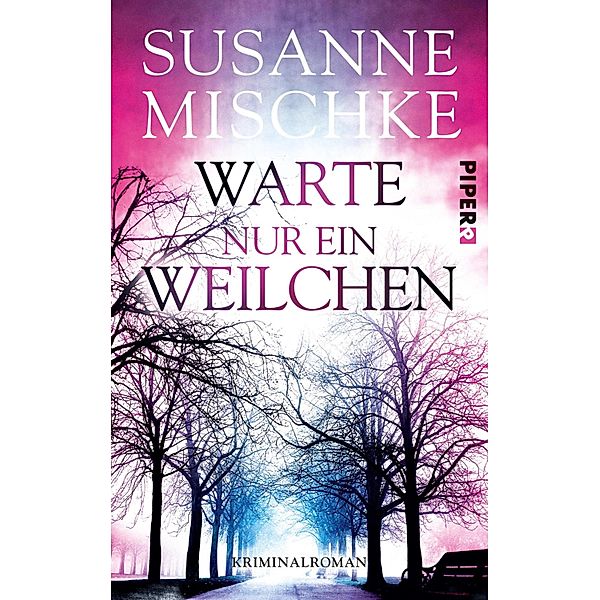 Warte nur ein Weilchen / Kommissar Völxen Bd.6, Susanne Mischke