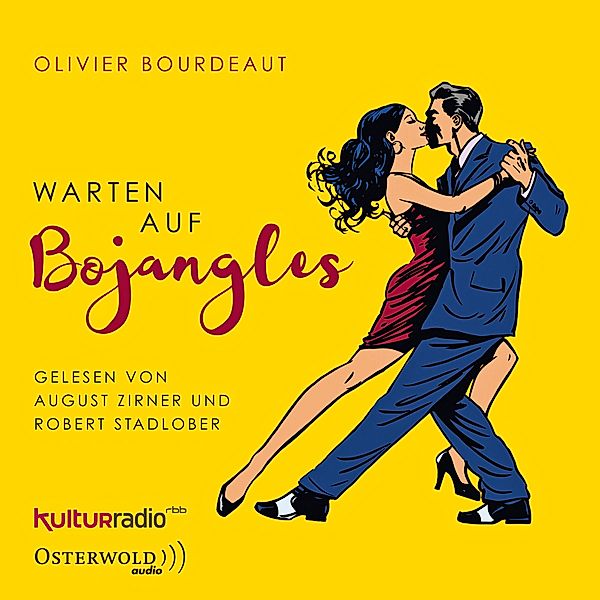 Warten auf Bojangles,3 Audio-CD, Olivier Bourdeaut