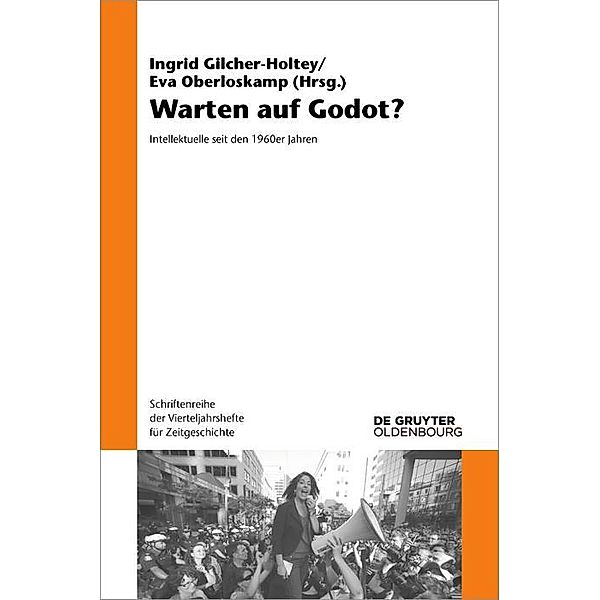 Warten auf Godot? / Schriftenreihe der Vierteljahrshefte für Zeitgeschichte Bd.120