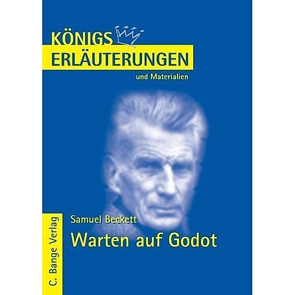 Warten auf Godot - Waiting for Godot von Samuel Beckett. Textanalyse und Interpretation., Samuel Beckett