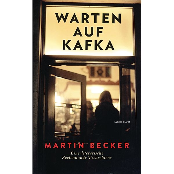 Warten auf Kafka, Martin Becker