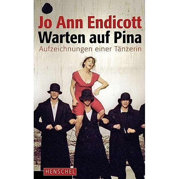 Warten auf Pina, Jo Ann Endicott