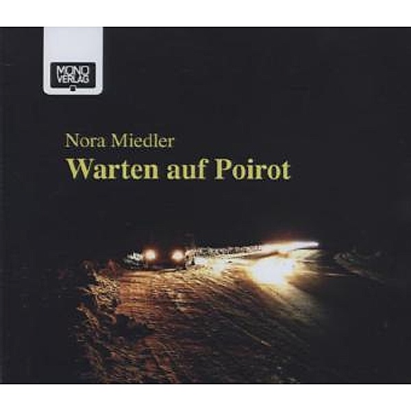 Warten auf Poirot,4 Audio-CDs, Nora Miedler