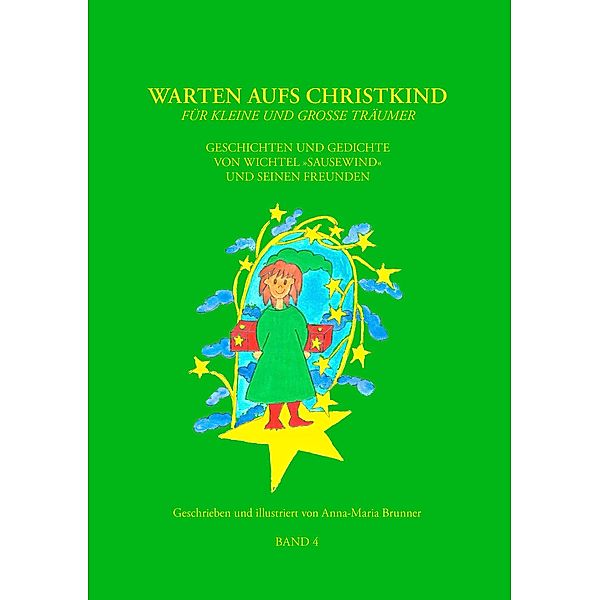 Warten aufs Christkind, Band 4, Anna-Maria Brunner