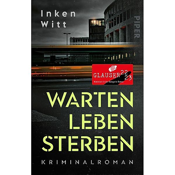 Warten. Leben. Sterben / Isa Winter Bd.1, Inken Witt