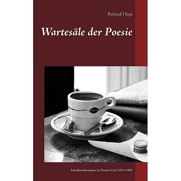 Wartesäle der Poesie, roland hoja