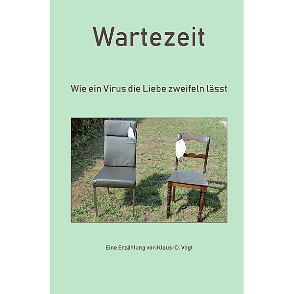 Wartezeit, Klaus-D. Vogt