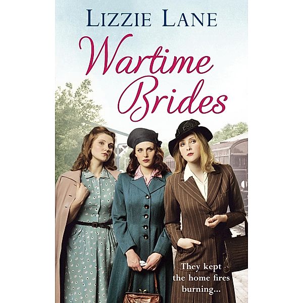 Wartime Brides / Ebury Digital, Lizzie Lane