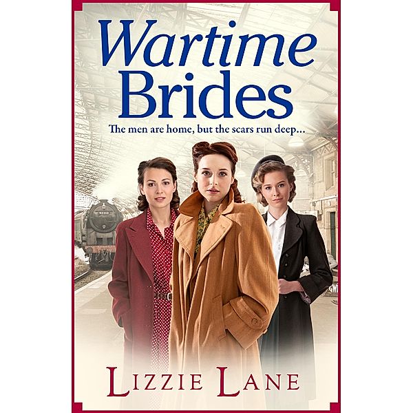 Wartime Brides / Wives and Lovers Bd.1, Lizzie Lane