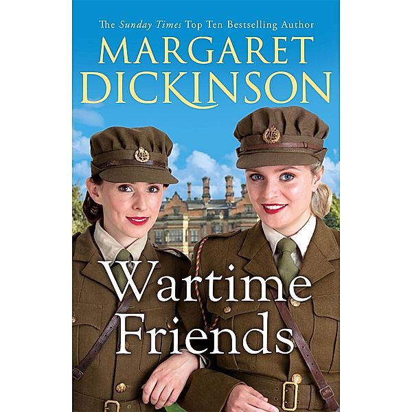 Wartime Friends, Margaret Dickinson