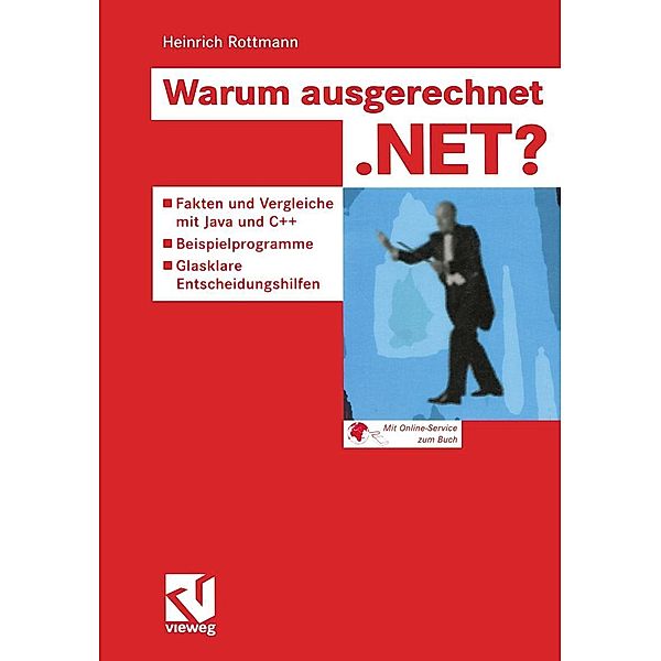 Warum ausgerechnet .NET?, Heinrich Rottmann