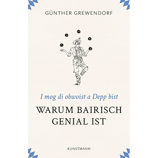 Warum Bairisch genial ist, Günther Grewendorf