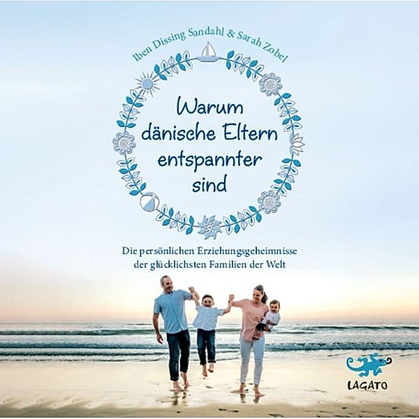 Warum dänische Eltern entspannter sind,Audio-CD, MP3, Iben Dissing Sandahl, Sarah Mia Zobel