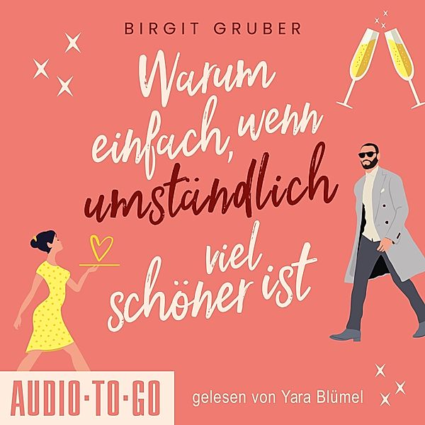 Warum einfach, wenn umständlich viel schöner ist, Birgit Gruber