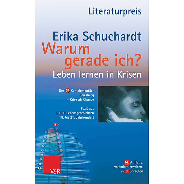 Warum gerade ich ...?, Erika Schuchardt