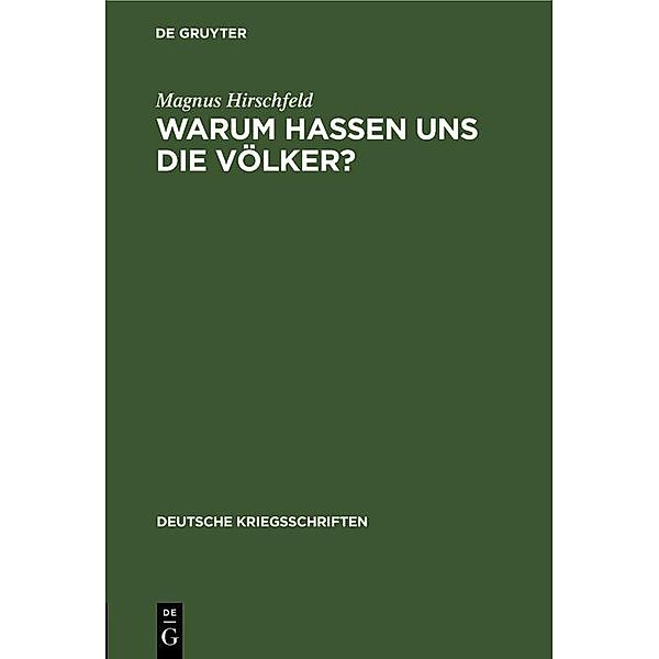 Warum hassen uns die Völker?, Magnus Hirschfeld