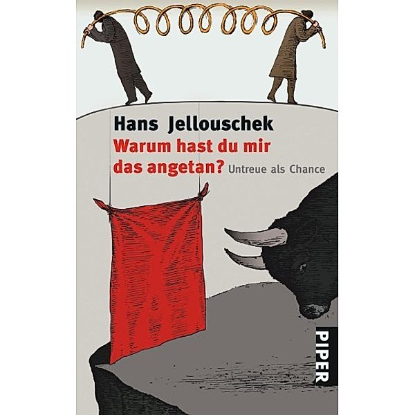 Warum hast du mir das angetan?, Hans Jellouschek