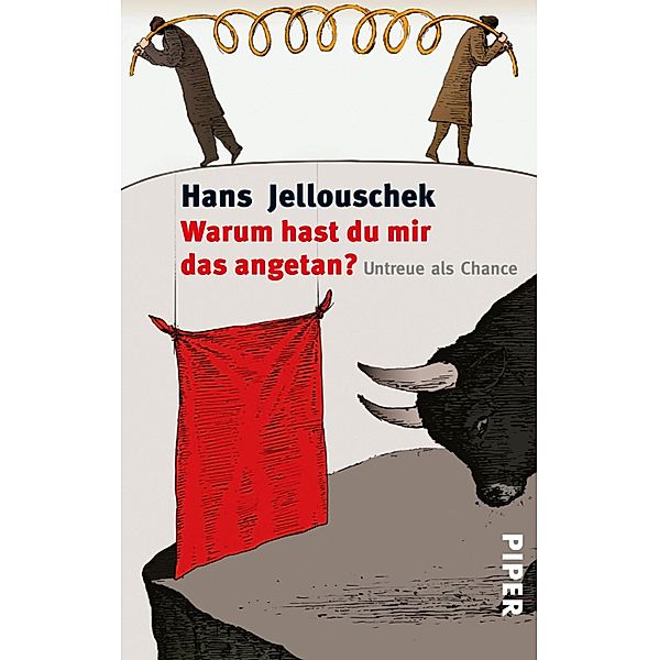 Warum hast du mir das angetan?, Hans Jellouschek