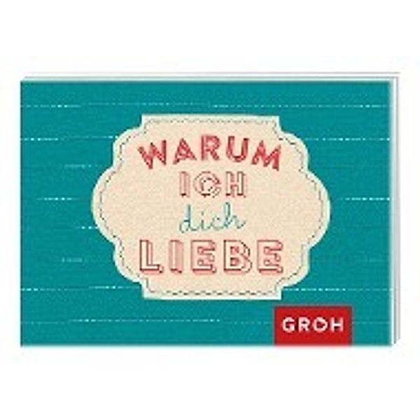 Warum ich dich liebe