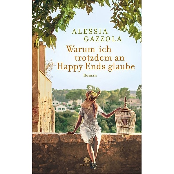 Warum ich trotzdem an Happy Ends glaube, Alessia Gazzola