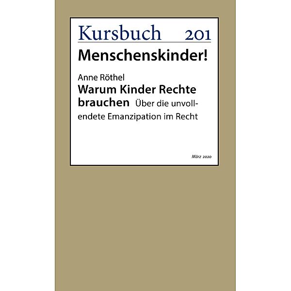 Warum Kinder Rechte brauchen, Anne Röthel