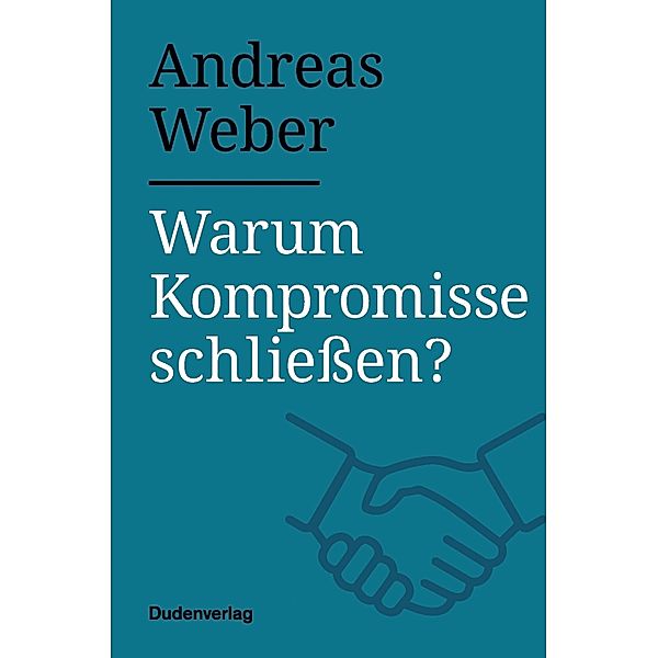 Warum Kompromisse schließen? / Warum?, Andreas Weber