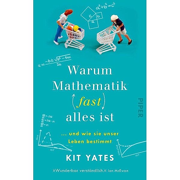 Warum Mathematik (fast) alles ist, Kit Yates