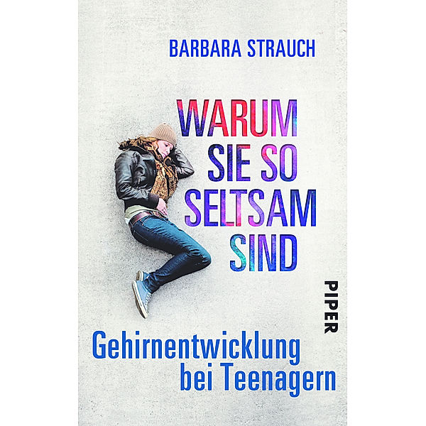 Warum sie so seltsam sind, Barbara Strauch