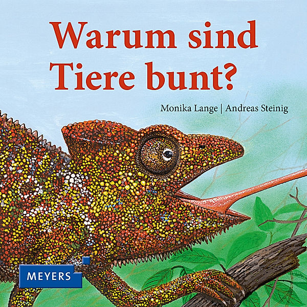 Warum sind Tiere bunt?, Monika Lange